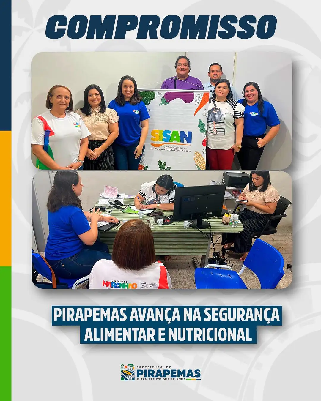 Pirapemas avança na Segurança Alimentar e Nutricional