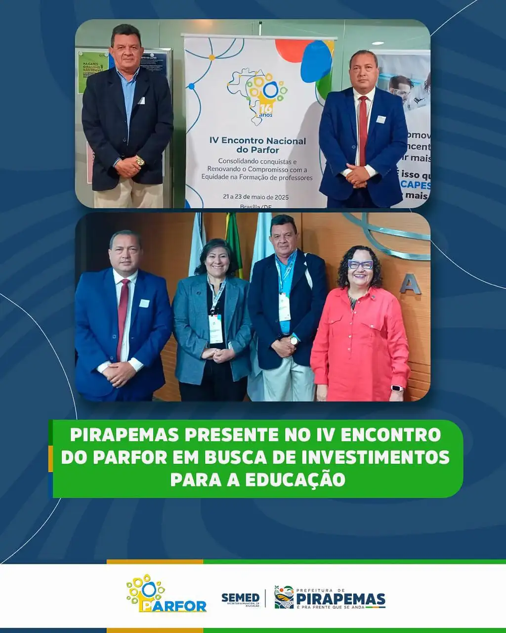 📚✨ Pirapemas presente no IV Encontro do Parfor!