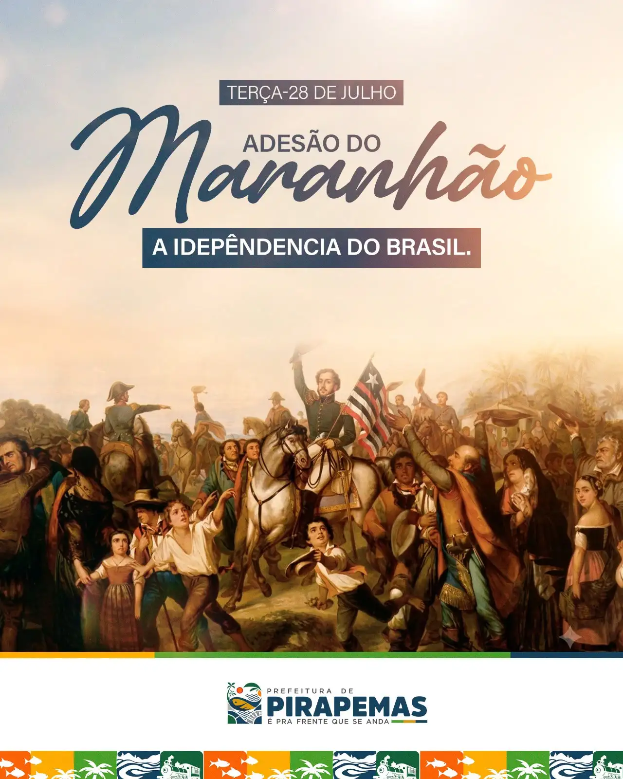 28 de julho | Adesão do Maranhão à Independência do Brasil. 🇧🇷