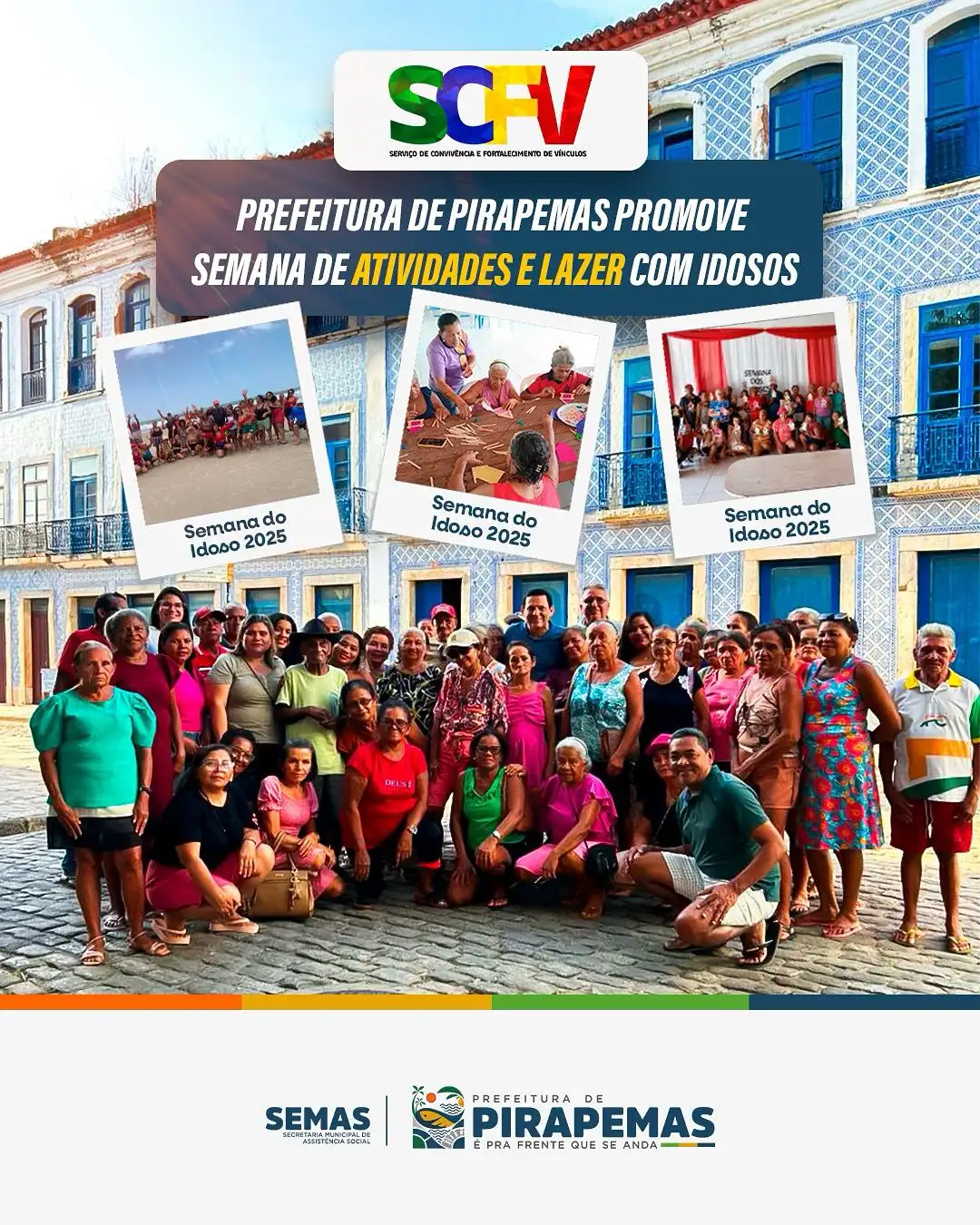 SEMANA DE ATIVIDADES E LAZER COM IDOSOS!