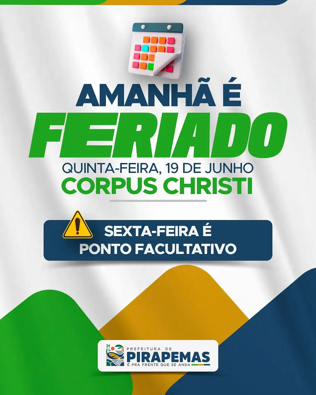 📢 Feriado de Corpus Christi!