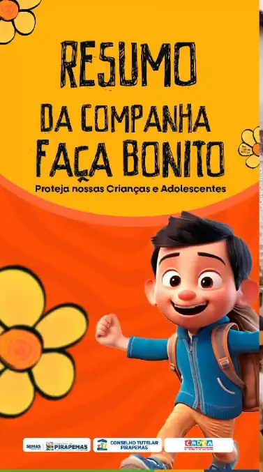 RESUMO DA CAMPANHA FAÇA BONITO! 🌼