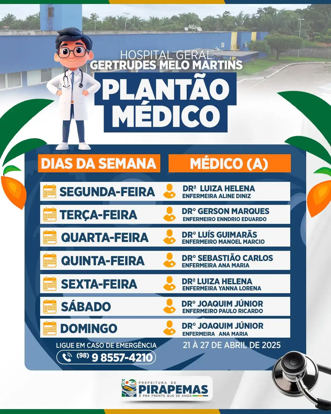 Plantão Médico do Hospital Geral Gertrudes Melo Martins