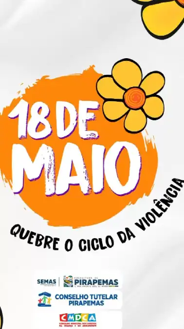 Maio Laranja, mês da Campanha Faça Bonito! 🚸✋
